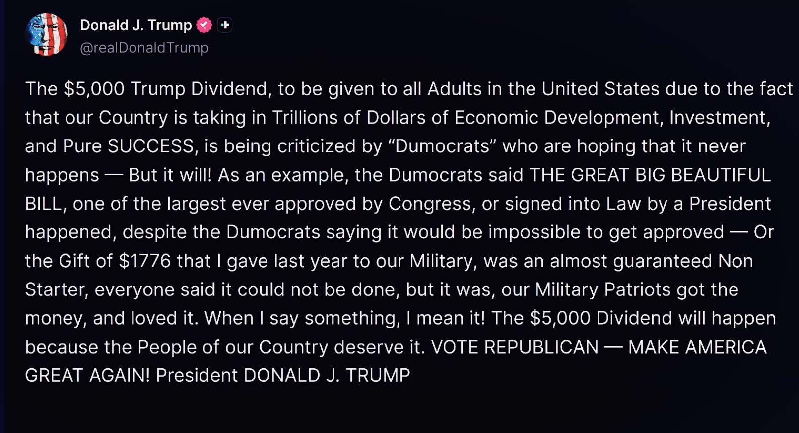 Screenshot of a post by Donald J. Trump, @realDonaldTrump, announcing the $5,000 Trump Dividend, citing the One Big Beautiful Bill Act and the $1,776 payment to the military as proof that he keeps his promises, and closing with VOTE REPUBLICAN, MAKE AMERICA GREAT AGAIN.